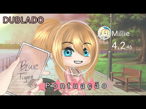 |MiniFilme|Dublado|•Pontuação•[Parte Única] (GachaLife)
