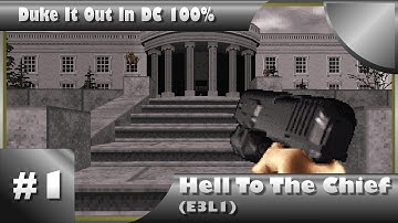 Duke It Out In DC 100% Walkthrough: Hell To The Chief (E3L1) [All Secrets]