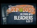 Capture de la vidéo Rxp Interview With Bleachers- 5.23.17