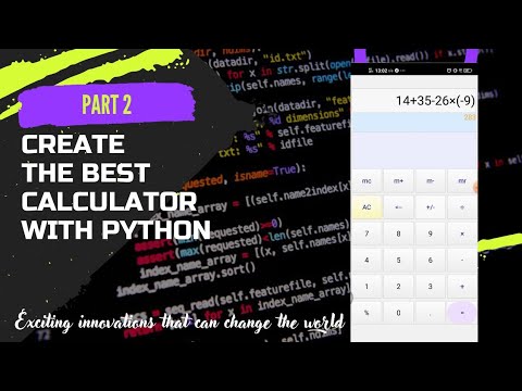 PART 2: How to Create a Super Cool Calculator for Android with Python
