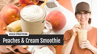 Peaches and Cream Protein Smoothie with Greek Yogurt