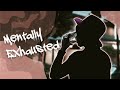 Mental Exhaustion Is Such A 8itch! | Vlog 1