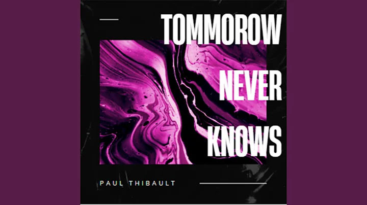 Tomorrow Never Knows