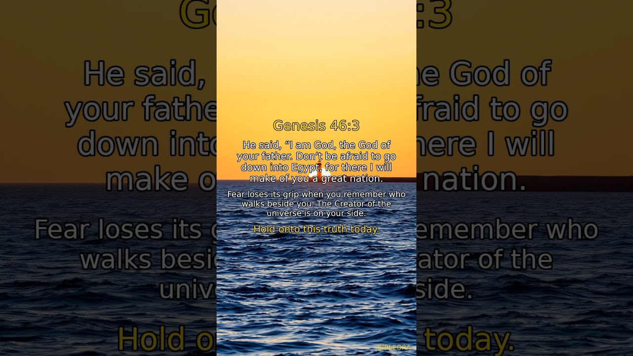 📖 HOLY BIBLE: Scripture | Genesis 46:3 #shorts