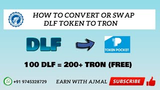 How to Convert or Swap DLF Token to Tron Coin in Token Pocket II Free DLF Token II Earn With Ajmal