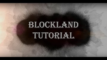 BlockLand - Tutorial