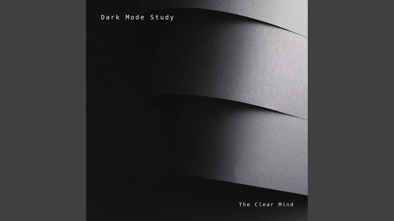 Watch Dark Mode Study on YouTube Watch Dark Mode Study on YouTube