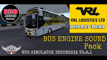 VRL BHARAT BENZ BUS  Engine Sound Code  File For  Bus Simulator Indonesia V3.6.1