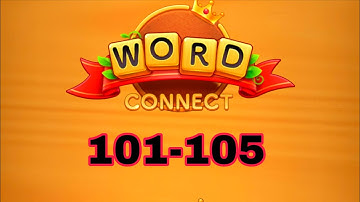 WORD CONNECT level 101 102 103 104 105