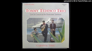 Tommy Tedesco Jimmy Bruno Jon Kurnick- Mr Mairants I Presume
