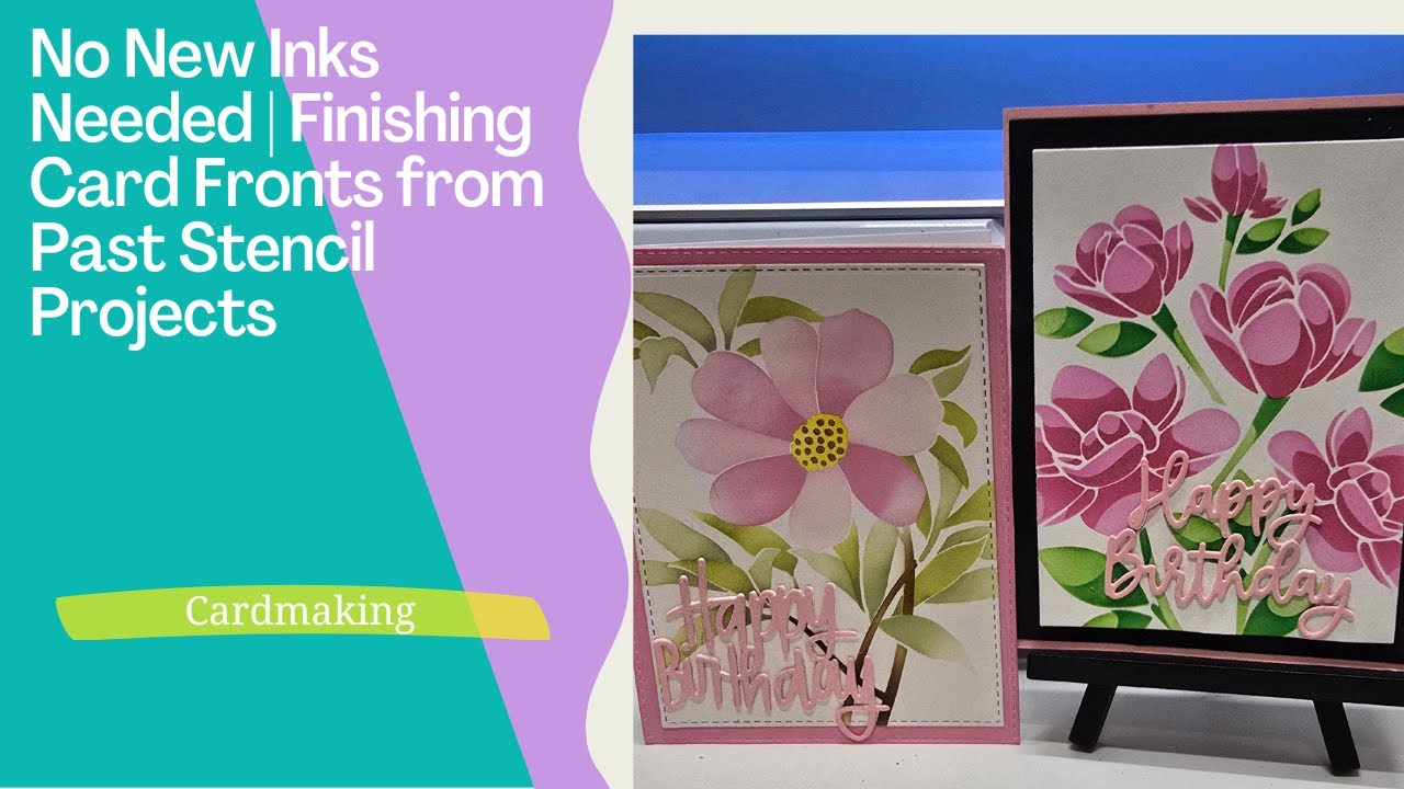 No New Inks Needed | Finishing Card Fronts from Past Stencil Projects