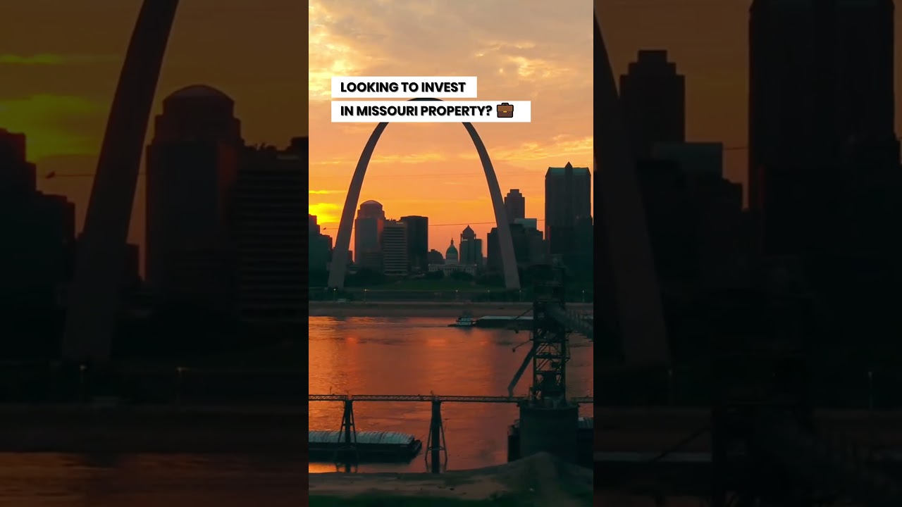 Looking to invest in Missouri property?
