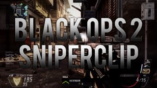 INSANE Black Ops 2 Sniper Clip - SoaR Kry