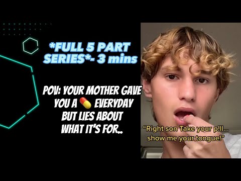 *FULL 3 MIN SERIES* #POV: your mother makes you take a 💊 everyday.. but what’s it for?