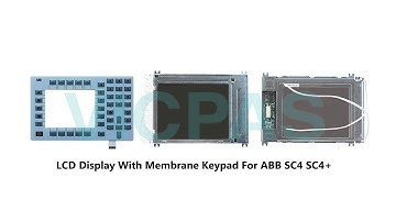 LCD Display for ABB SC4 3HNE00028-1 SC4+ 3HNE00313-001 3HAB5386 Repair With Membrane Keypad replaced