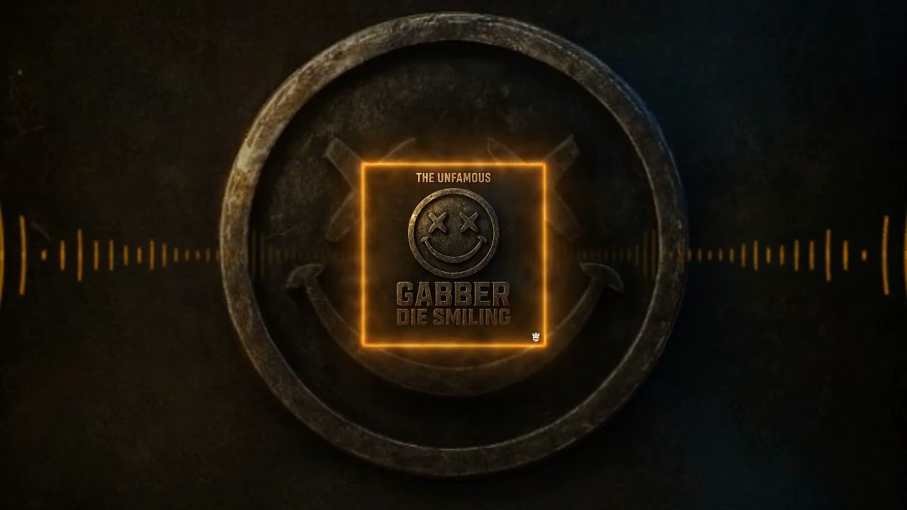 The Unfamous - Gabber Die Smiling - HCCR024