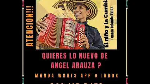 Angel Arauza FT. Orlando Velez- El nio y la cumbia