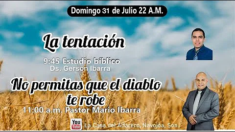 Domingo 31/07/22 11:00 a.m. Servicio regular- Past...