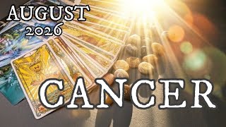 CANCER✨Huge Changes That Will Make Your Head Spin! AUGUST 2026