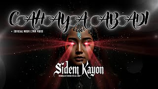 Download Lagu Cahaya Abadi – Sidem Kayon | Official Musik Lirik Video MP3