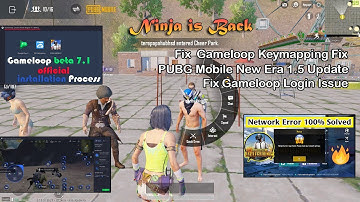 Gameloop Keymapping Fix | WASD Fixed | PUBG Mobile Login Problem Fix | How To Install Gameloop 7.1
