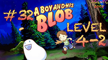 A Boy And His Blob Level 32 [4-2] walkthrough gameplay lets play hd