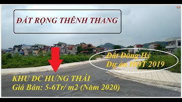 REVIEW KHU DÂN CƯ HƯNG THÁI ĐỒNG HỶ Thái Nguyên • Mua Bán Nhà Đất Thái Nguyên
