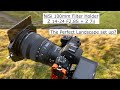 NiSi 100mm Holder for Nikon Z 14-24 F2.8S. Z 7ii. First look with example shots.