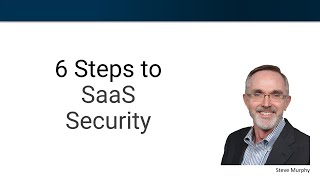6 Steps to SaaS Security screenshot 4