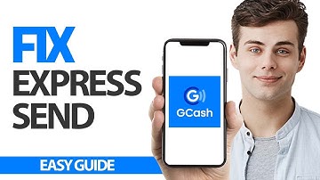 How To Fix GCash App Express Send