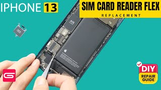 iPhone 13 SIM Card Reader Flex Replacement | No Signal/Network Issues