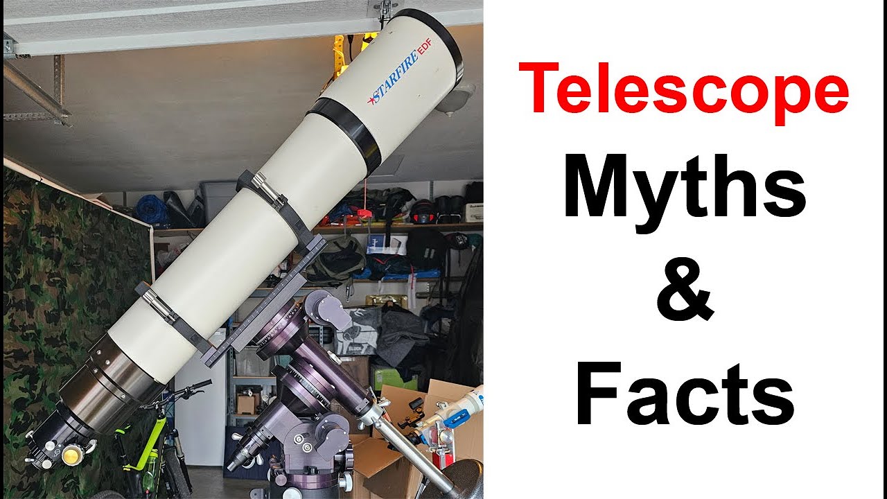 Astronomy Gear & Telescope Myths / Facts YouTube