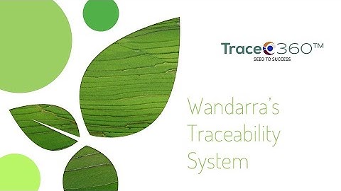 Transparency, Quality & Trust – Now Traceable with Trace360™
