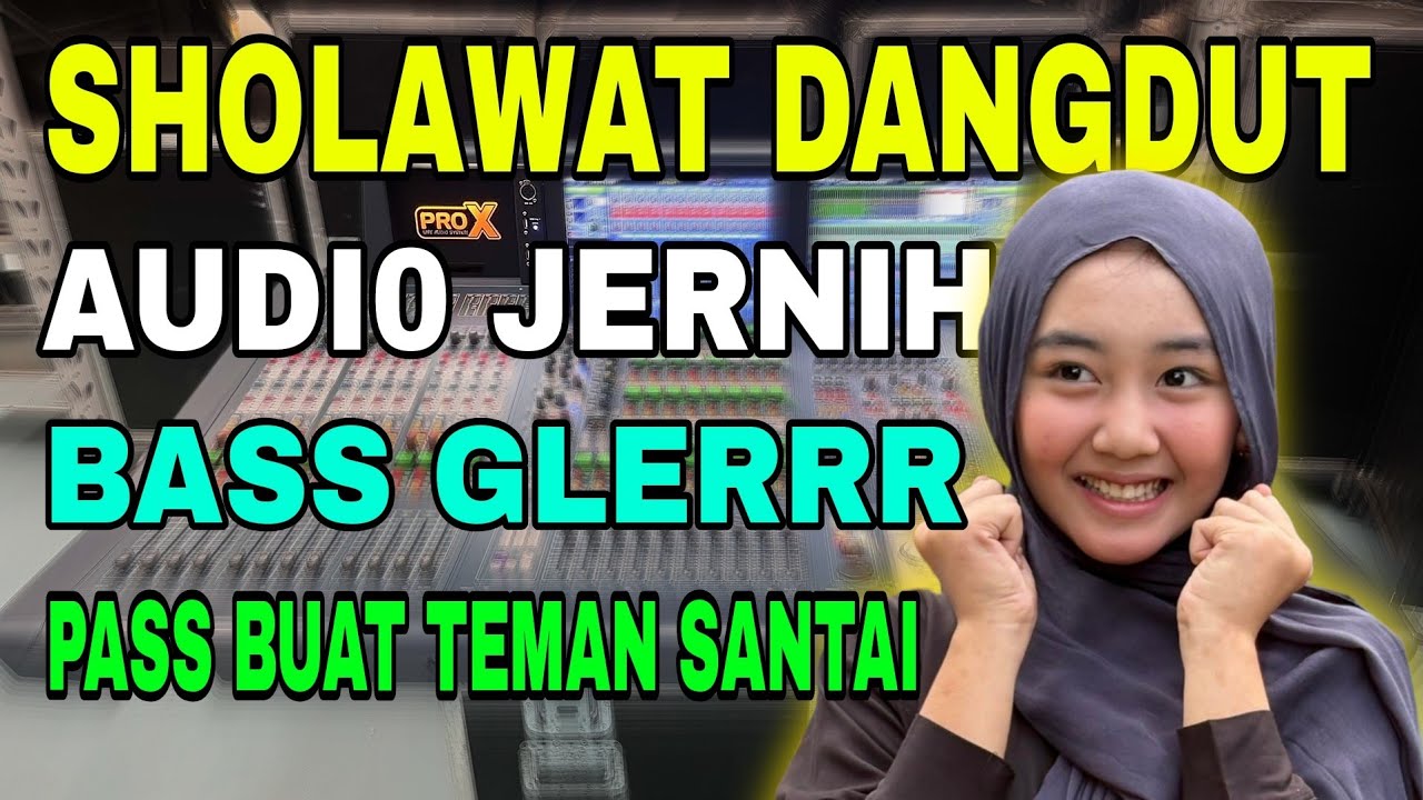 Kumpulan Dangdut solawat kalem bikin hati adem buat teman ngabuburit