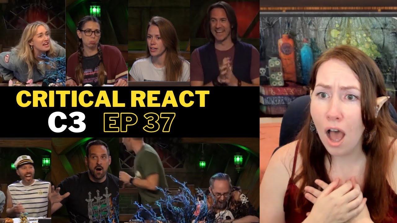 Critical Role Campaign 3 Episode 37 Hey There Delilah Legend of Vox