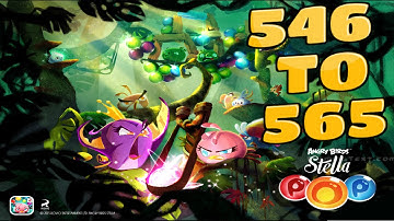 Angry Birds Stella Pop Levels {546 To 565} Walkthrough For Android & iOS