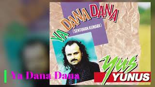 008 1 Yus Yunus  Ya Dana Dana