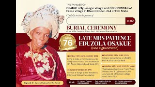 The Service of Song of Late. Mrs. Patience Eduzola Osakue (Nee Ogbonmwan)