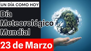 Un Día Como Hoy 23 De Marzo
