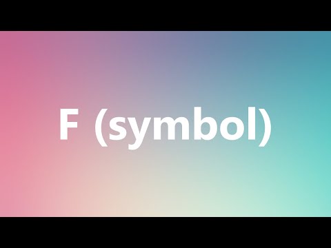 F (symbol) - Medical Meaning and Pronunciation