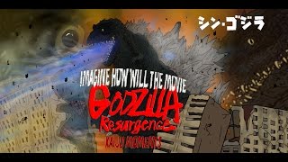 imagine how will GODZILLA RESURGENCE!!! KAIJU MOMENTS SPECIAL