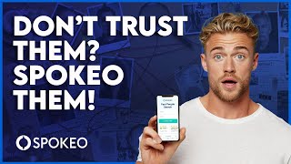 Trust Her Enough to Search Her Spokeo?