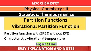 Vibrational Partition Function | Statistical Thermodynamics | MSc Chemistry