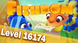 Fishdom Level 16174