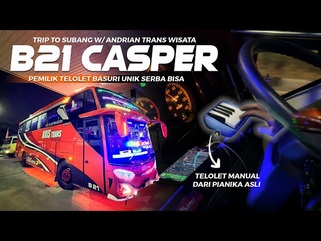 [ BUS DENGAN TELOLET BASURI PALING UNIK DAN KREATIF ! ] Trip With Bris Trans B21 Casper class=