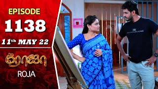 ROJA Serial | Episode 1138 | 11th May 2022 | Priyanka | Sibbu Suryan | Saregama TV Shows Tamil