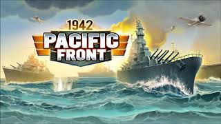 1942 Pacific Front OST - Main Theme