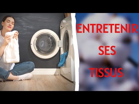 ENTRETENIR SES TISSUS