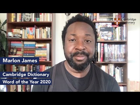 Marlon James on the Cambridge Dictionary Word of the Year 2020