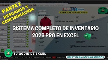 Sistema Completo de Inventario/Almacén 2023 Pro en Excel (Parte1-Descarga y Configuración)